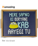 Sapno Ki Biryani Funky Art Tray-Wooden